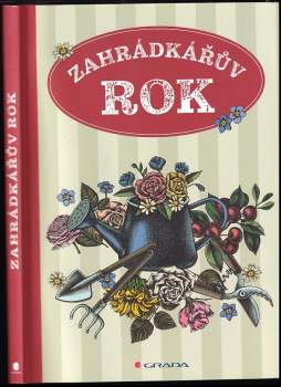 Zahrádkářův rok