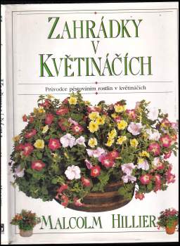 Malcolm Hillier: Zahrádky v květináčích