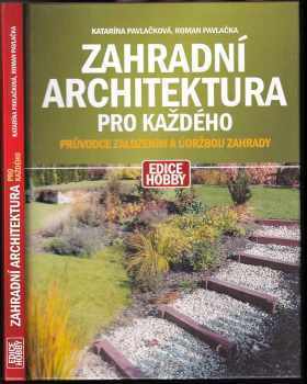 Zahradní architektura pro každého