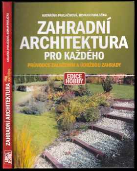 Zahradní architektura pro každého