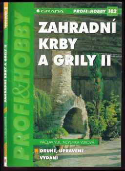 Václav Vlk: Zahradní krby a grily II