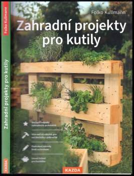 Zahradní projekty pro kutily