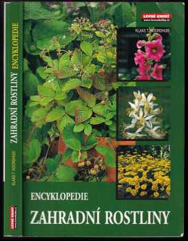Klaas T Noordhuis: Zahradní rostliny : Encyklopedie
