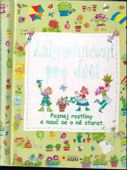 Zahradničení pro děti