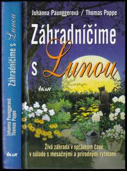 Johanna Paungger: Záhradníčime s Lunou