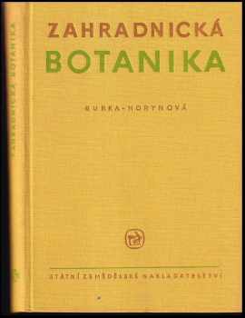 Miloš Burka: Zahradnická botanika