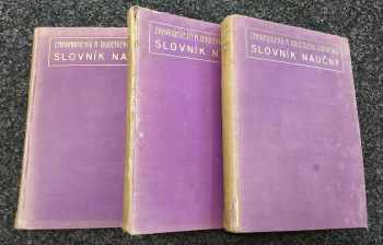 Zahradnický a ovocnicko-vinařský slovník naučný - KOMPLET - Díl I, A-D. + Díl 2, - E-M + Díl III, N-Ž. a dodatky