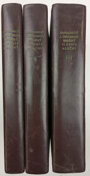 Zahradnický a ovocnicko-vinařský slovník naučný - KOMPLET - Díl I, A-D. + Díl 2, - E-M + Díl III, N-Ž. a dodatky