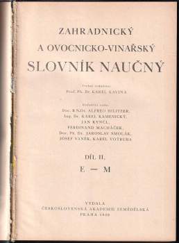 Zahradnický a ovocnicko-vinařský slovník naučný - KOMPLET - Díl I, A-D. + Díl 2, - E-M + Díl III, N-Ž. a dodatky