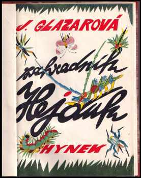 Jarmila Glazarová: Zahradník Hejduk