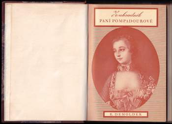 Eugène Demolder: Zahradník paní Pompadourové