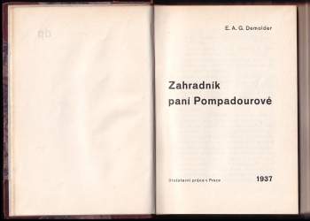 Eugène Demolder: Zahradník paní Pompadourové