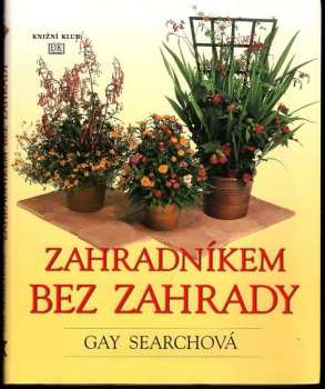 Gay Search: Zahradníkem bez zahrady