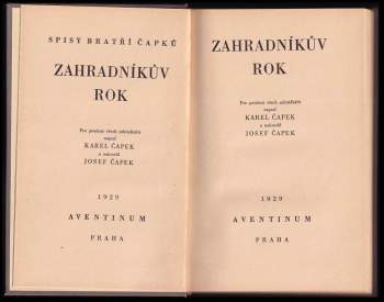 Karel Čapek: Zahradníkův rok - 1. VYDÁNÍ