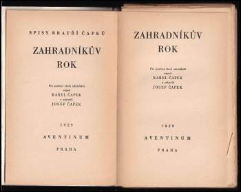 Karel Čapek: Zahradníkův rok - 1. VYDÁNÍ