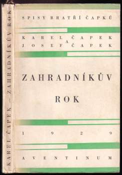Zahradníkův rok - 1. VYDÁNÍ