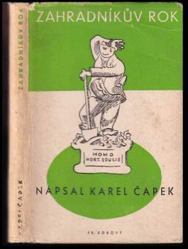 Karel Čapek: Zahradníkův rok
