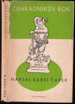 Zahradníkův rok - Karel Čapek (1947, František Borový) - ID: 659557