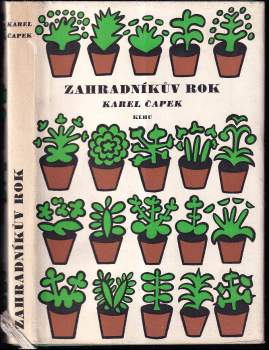 Karel Čapek: Zahradníkův rok
