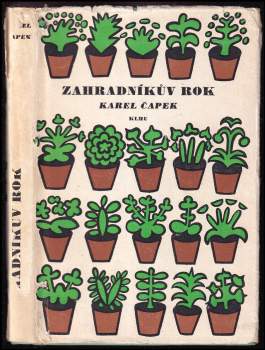 Karel Čapek: Zahradníkův rok