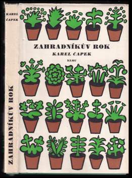 Karel Čapek: Zahradníkův rok