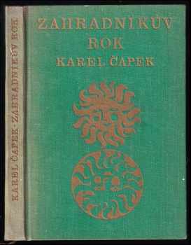 Karel Čapek: Zahradníkův rok