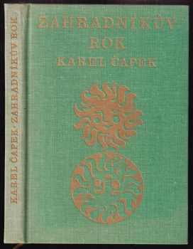 Karel Čapek: Zahradníkův rok