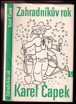 Karel Čapek: Zahradníkův rok