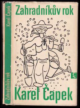 Karel Čapek: Zahradníkův rok