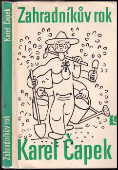 Karel Čapek: Zahradníkův rok