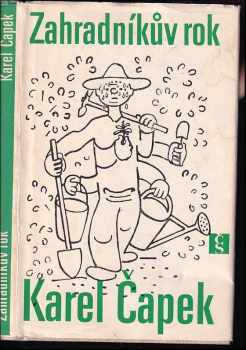 Zahradníkův rok - Karel Čapek (1969, Československý spisovatel) - ID: 57213