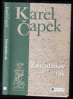 Karel Čapek: Zahradníkův rok