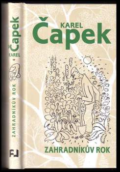 Karel Čapek: Zahradníkův rok