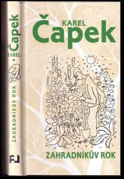 Karel Čapek: Zahradníkův rok