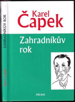 Karel Čapek: Zahradníkův rok
