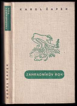 Karel Čapek: Zahradníkův rok