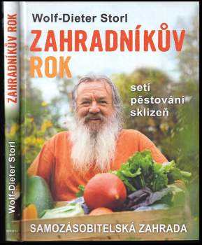 Wolf-Dieter Storl: Zahradníkův rok
