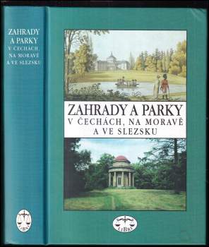 Zahrady a parky v Čechách, na Moravě a ve Slezsku