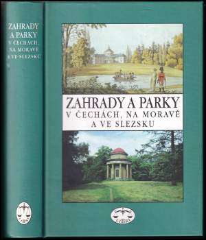 Zahrady a parky v Čechách, na Moravě a ve Slezsku