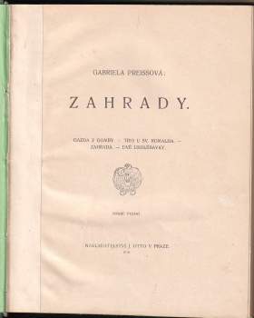 Gabriela Preissová: Zahrady