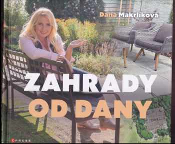 Zahrady od Dany
