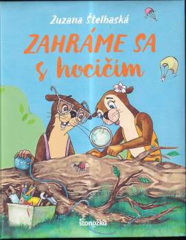 Zahráme sa s hocičím