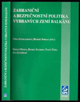Zahraniční a bezpečnostní politika vybraných zemí Balkánu - Srdjan Prtina (2004, Masarykova univerzita) - ID: 493031
