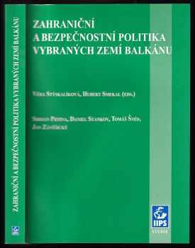 Zahraniční a bezpečnostní politika vybraných zemí Balkánu - Srdjan Prtina (2004, Masarykova univerzita) - ID: 493441