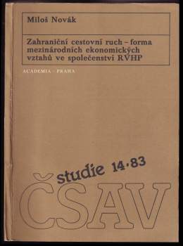 Zahraniční cestovní ruch - forma mezinárodních ekonomických vztahů ve společenství RVHP