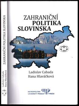 Ladislav Cabada: Zahraniční politika Slovinska