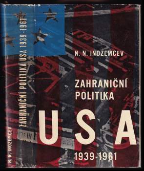 Zahraniční politika USA 1939-1961