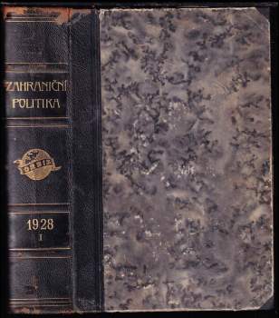 Zahraniční politka - Sborník pro studium mezinárodních otázek politických, právních, hospodářských a sociálních