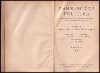Alois Hajn: Zahraniční politka - Sborník pro studium mezinárodních otázek politických, právních, hospodářských a sociálních + Věstník Ministerstva zahraničních věcí