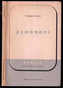 Záhřmotí - Vladimír Holan (1940, Melantrich) - ID: 299978